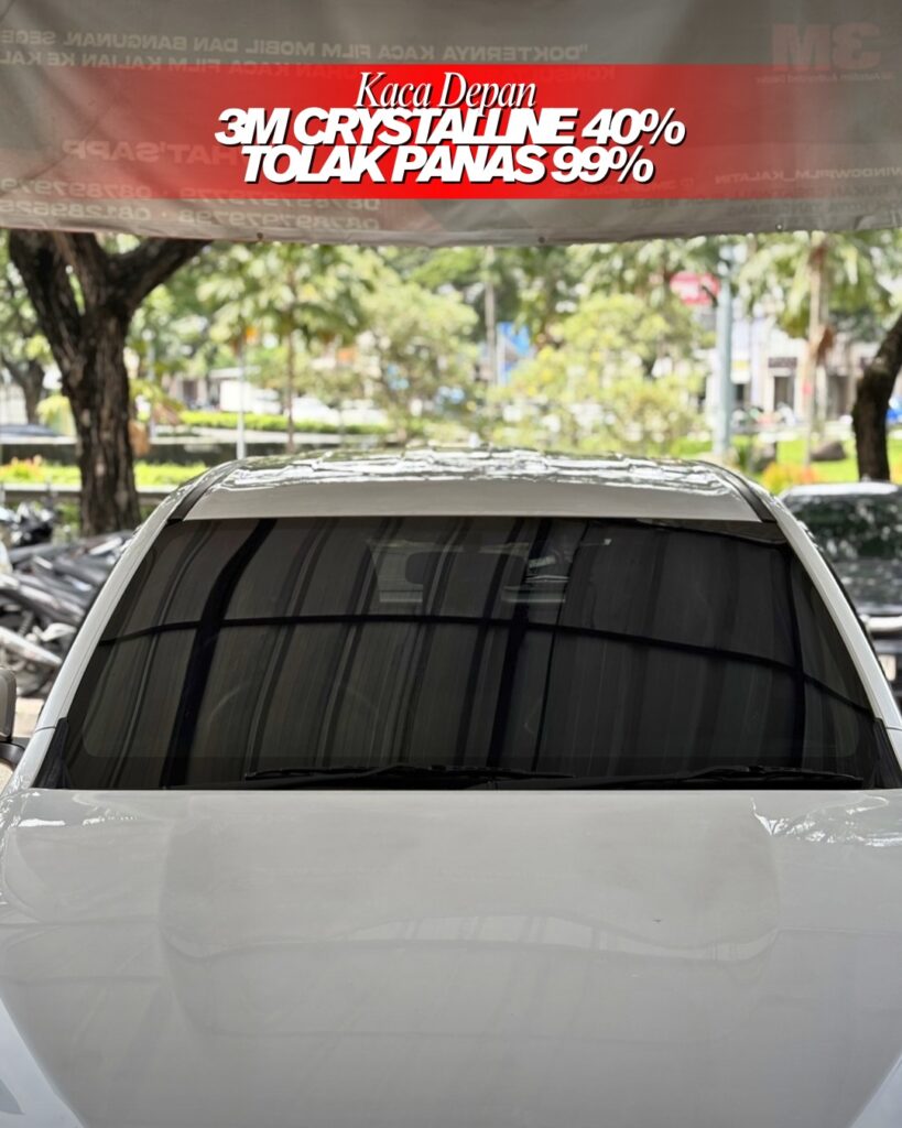 Kaca Film 3M Crystalline Tampak Luar di Kalatin Dealer Resmi Kaca Film 3M Bekasi